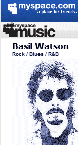Click here to visit Basil Watson on MySpace Music