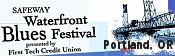 Waterfront Blues Festival-Portland, OR